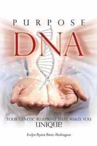 Purpose DNA