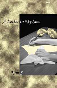 A Letter to My Son