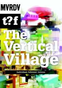 The Vertical Village - Mvrdv T?F