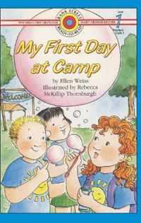 My First Day at Camp
