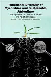 Functional Diversity of Mycorrhiza and Sustainable Agriculture