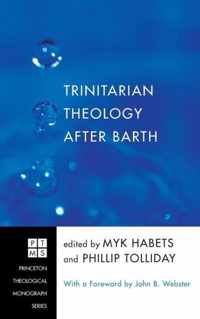 Trinitarian Theology after Barth