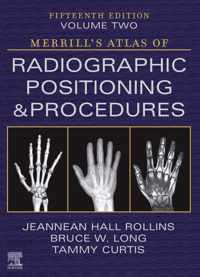 Merrill's Atlas of Radiographic Positioning and Procedures - Volume 2