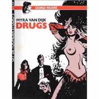 Myra van Dijk, Drugs ( Album 2)
