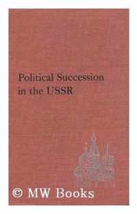 Political Succession in the USSR
