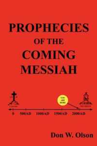 Prophecies Of The Coming Messiah