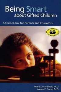 Being Smart about Gifted Children