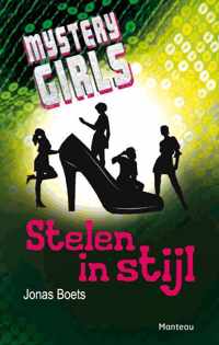 Mystery Girls Stelen in stijl