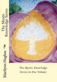 The Mystic Knowledge Series