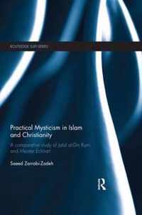 Practical Mysticism in Islam and Christianity