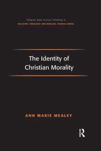 The Identity of Christian Morality