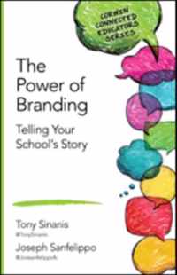 The Power of Branding: Telling Your School's Story