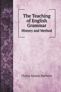 The Teaching of English Grammar