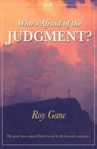 Who's Afraid of the Judgment?