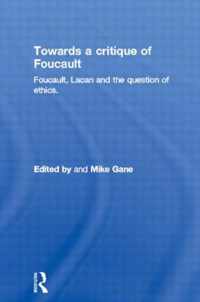 Towards a Critique of Foucault