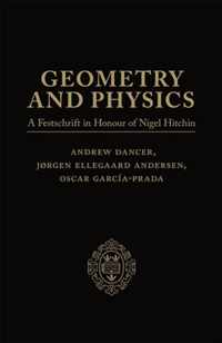 Geometry and Physics: Two-Volume Pack: A Festschrift in Honour of Nigel Hitchin