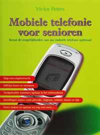 Mobiele Telefonie Voor Senioren