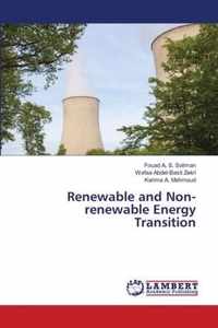 Renewable and Non-renewable Energy Transition