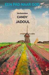Een pad naar God - Candy Jadoul - Paperback (9789403647135)
