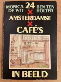 Vierentwintig amsterdamse cafe s in beeld