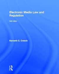 Electronic Media Law and Regulation