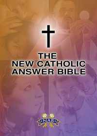 New Catholic Answer Bible-Nabre