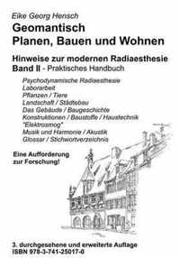 Geomantisch Planen, Bauen und Wohnen, Band II