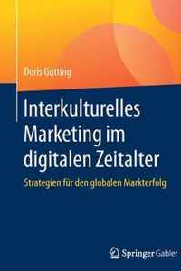 Interkulturelles Marketing Im Digitalen Zeitalter: Strategien Für Den Globalen Markterfolg