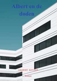 Albert en de doden - Gilbert Keyzer - Paperback (9789464183542)