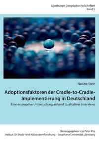 Adoptionsfaktoren der Cradle-to-Cradle-Implementierung in Deutschland