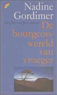 Bourgeoiswereld van vroeger - Nadine Gordimer