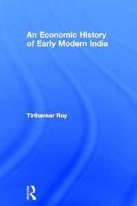 An Economic History of Early Modern India