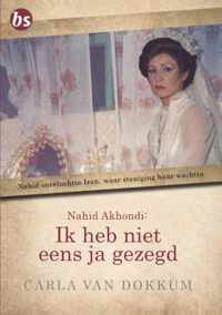 Ik heb niet eens ja gezegd - Carla van Dokkum - Paperback (9789463895408)