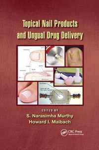 Topical Nail Products and Ungual Drug Delivery