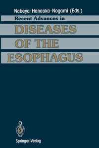 Recent Advances in Diseases of the Esophagus