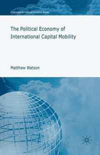 The Political Economy of International Capital Mobility