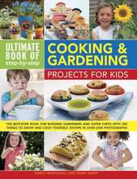 Ult Bk Step Step Cook & Garden Proj Kids