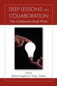 Deep Lessons on Collaboration