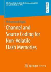 Channel and Source Coding for Non-Volatile Flash Memories