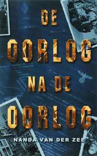 De Oorlog na de Oorlog