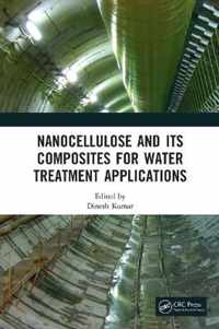 Nanocellulose and Its Composites for Water Treatment Applications