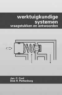 Werktuigkundige systemen Vraagstukken en antwoorden