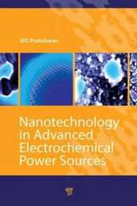 Nanotechnology in Advanced Electrochemical Power Sources