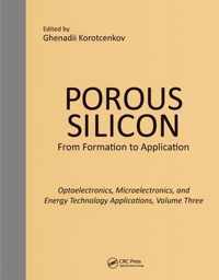 Porous Silicon: From Formation to Applications