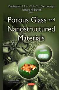 Porous Glass & Nanostructured Materials