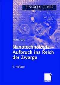 Nanotechnologie - Aufbruch Ins Reich Der Zwerge