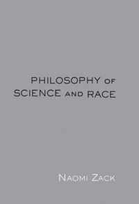 Philosophy of Science and Race