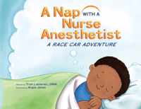 A Nap with a Nurse Anesthetist