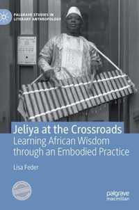 Jeliya at the Crossroads