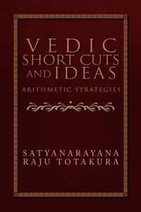 Vedic Short Cuts and Ideas